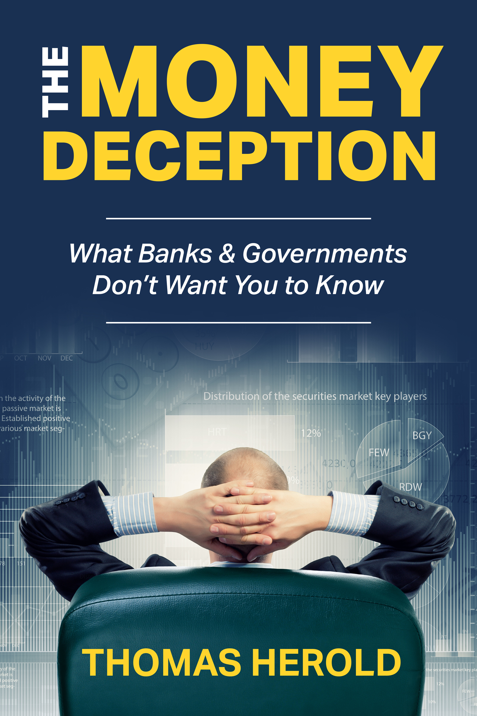The Money Deception What Banks & Governments Don't Want You to Know