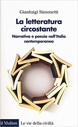 La letteratura circostante: Narrativa e poesia nell'Italia contemporanea