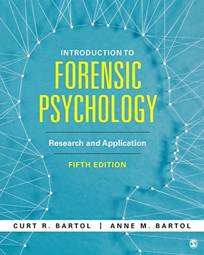 Introduction to Forensic Psychology: Research and Application by Curtis ...