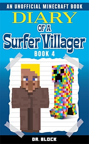 Diary of a Surfer Villager, Book 4