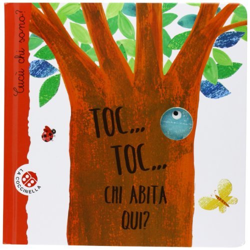 Toc... toc... Chi abita qui? Cucù chi sono?