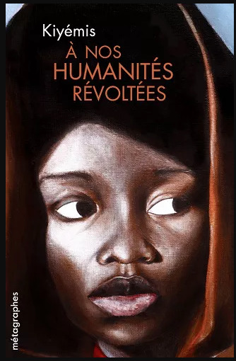 À nos humanités révoltées book cover