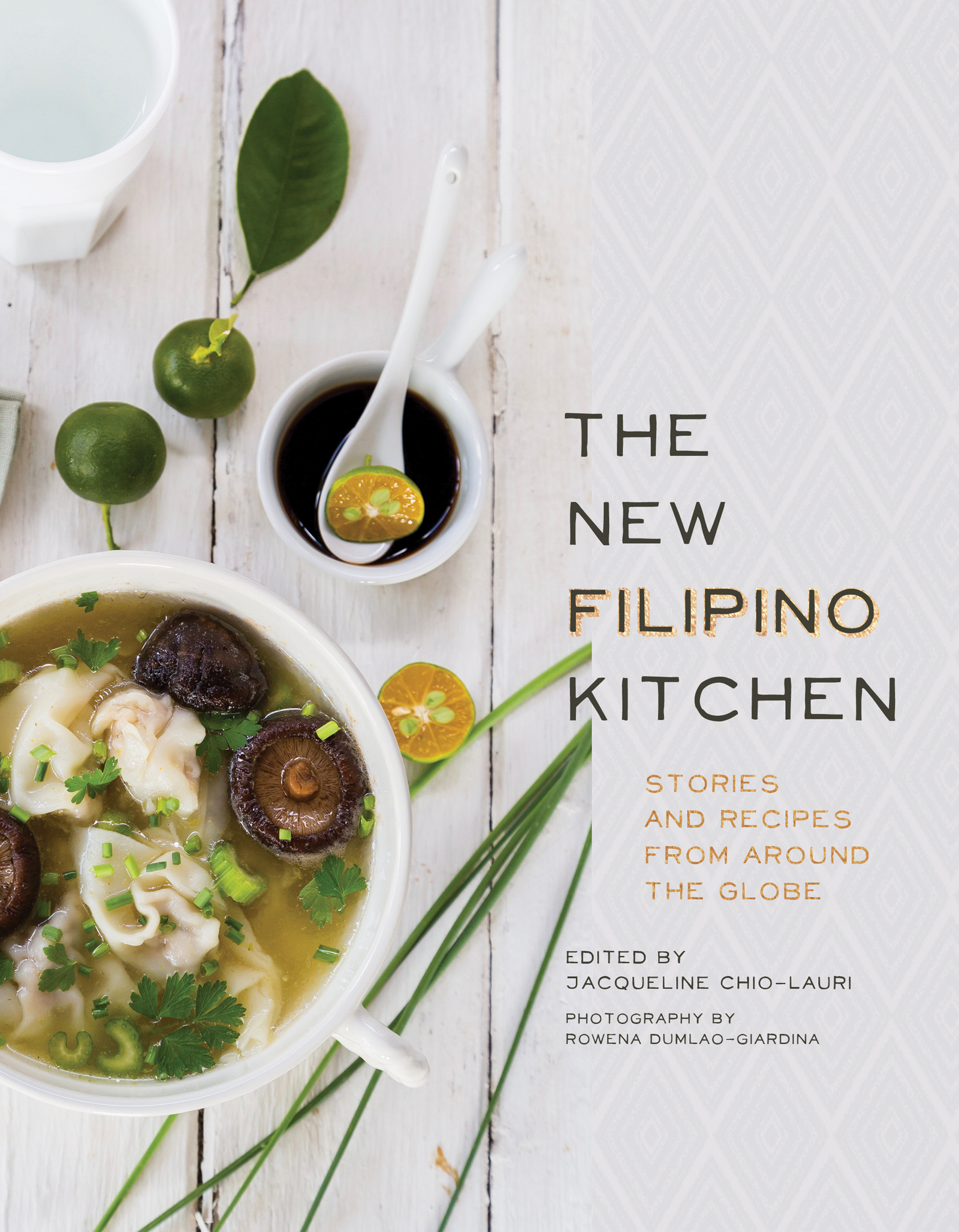 The New Filipino Kitchen: Stories and Recipes from around the Globe by ...