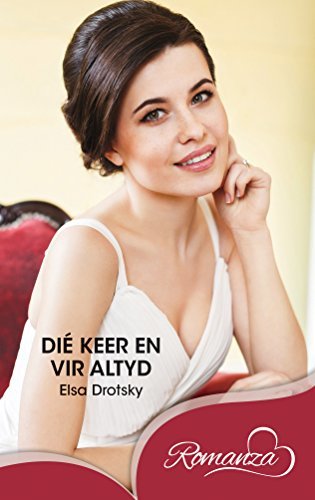 Dié keer en vir altyd