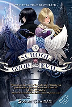 The School for Good and Evil (The School for Good and Evil, #1)