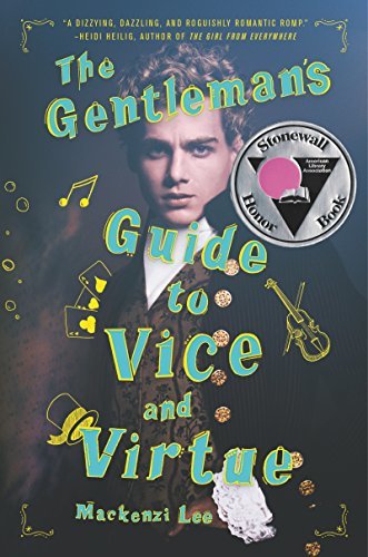 The Gentleman's Guide to Vice and Virtue (Montague Siblings, #1)