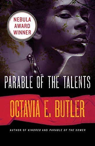 Parable of the Talents (Earthseed, #2)