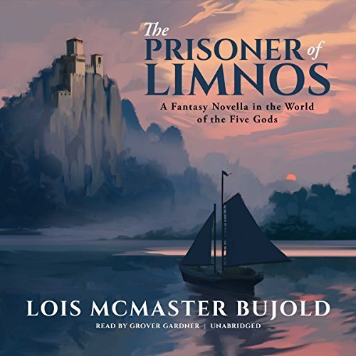 The Prisoner of Limnos (Penric and Desdemona, #6)