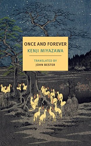 Once and Forever: The Tales of Kenji Miyazawa