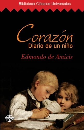 Corazón: Diario de un niño (Spanish Edition)