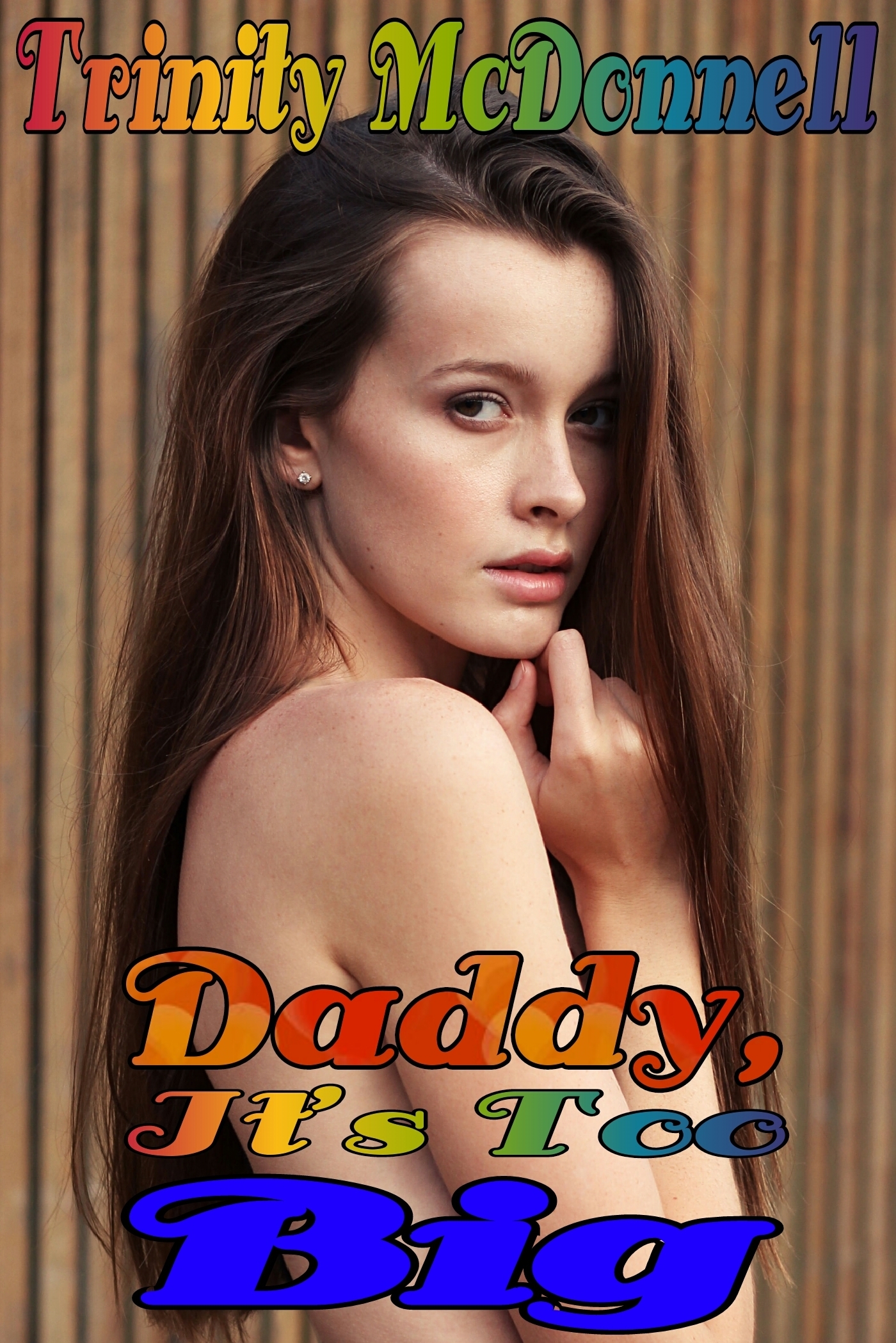 Daddy, It's Too Big by Trinity McDonnell Goodreads