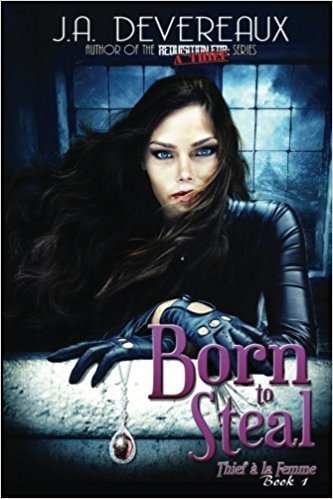 Born to Steal: