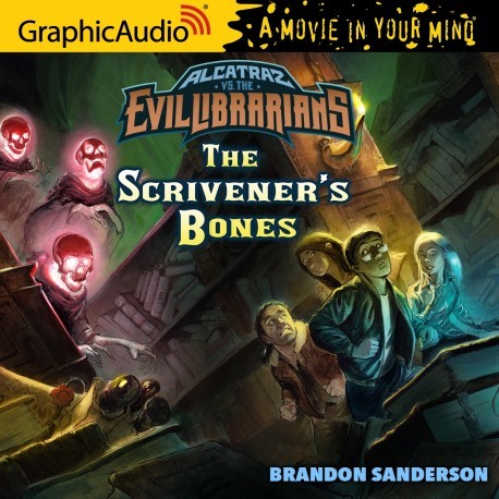 Alcatraz Versus the Scrivener's Bones (Alcatraz, #2)(Audio Adaptation)