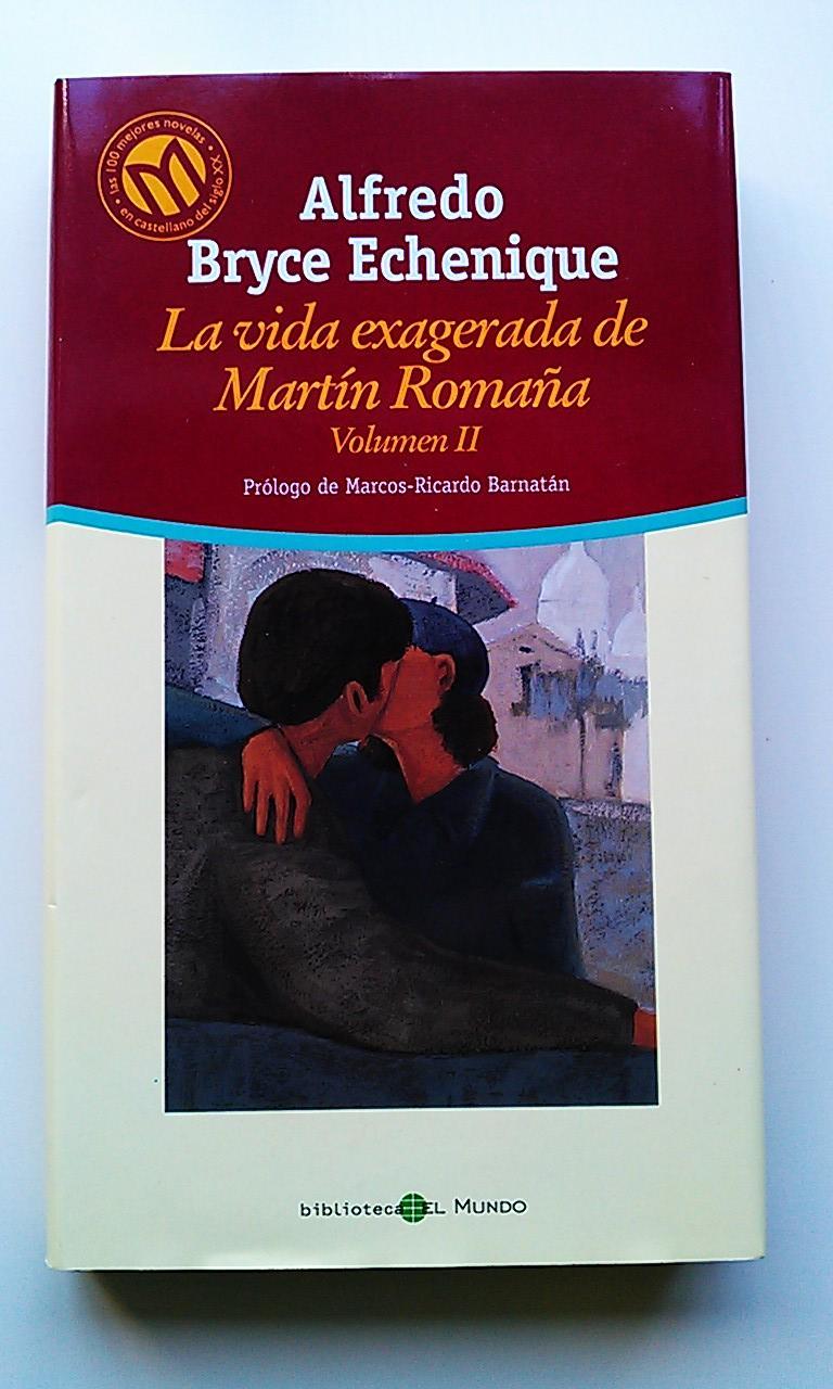 La exagerada vida de Martín Romaña Vol. II book cover