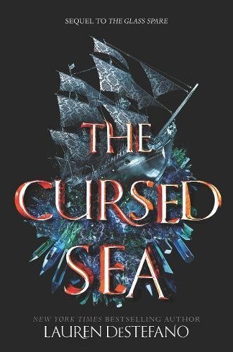 The Cursed Sea (The Glass Spare, #2)