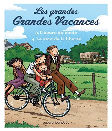 Compilation Les grandes grandes vacances : L'heure du choix, Le vent de ...
