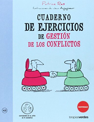 Cuaderno de ejercicios. Gestión de los conflictos by Patrice Ras ...