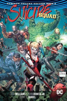 Suicide Squad: Rebirth Deluxe Edition Book 2
