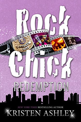Rock Chick Redemption (Rock Chick #3)