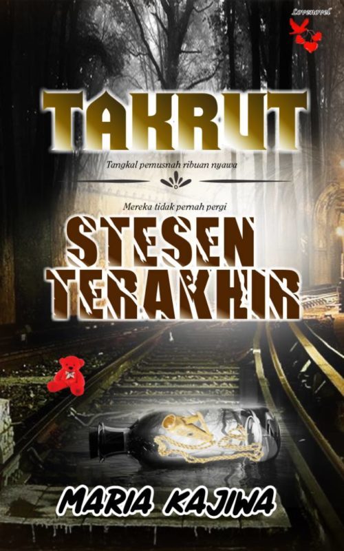 Takrut & Stesen Terakhir book cover