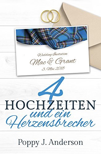 Vier Hochzeiten und ein Herzensbrecher book cover