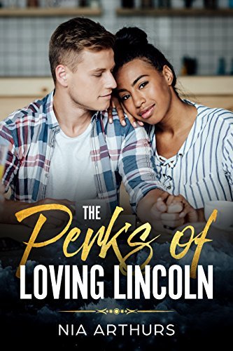 The Perks Of Loving Lincoln book cover
