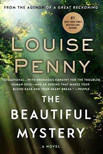 The Beautiful Mystery (Chief Inspector Armand Gamache, #8)