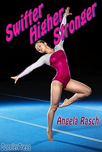 Swifter, Higher, Stronger