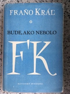 Bude, ako nebolo