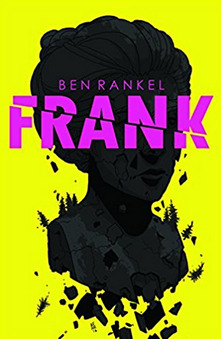 Ben Rankel Frank by Ben Rankel | Goodreads