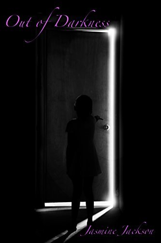 Out Of Darkness by Jasmine Jackson | Goodreads