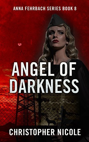 Angel of Darkness (Anna Fehrbach #8) by Christopher Nicole | Goodreads