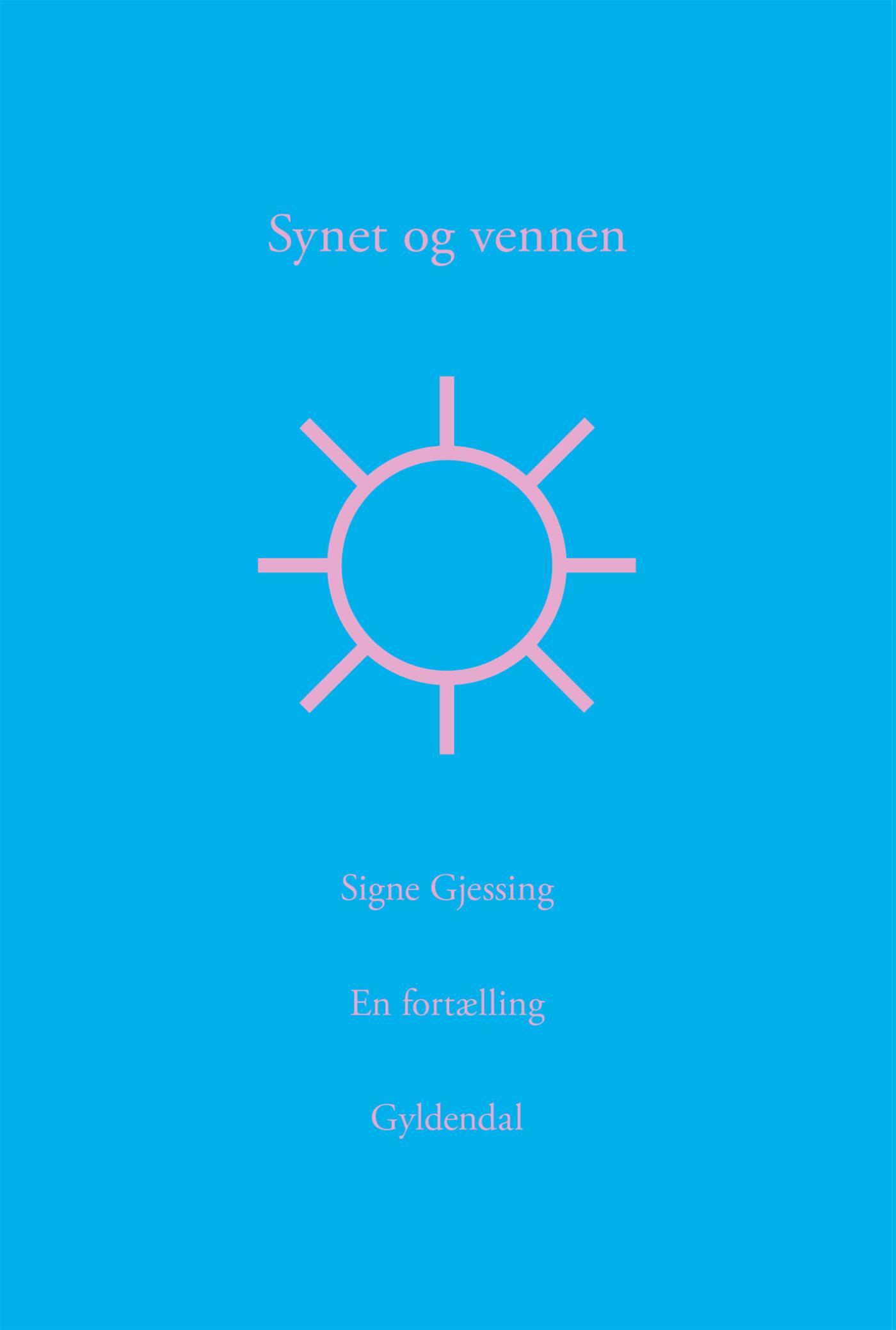 Synet og vennen