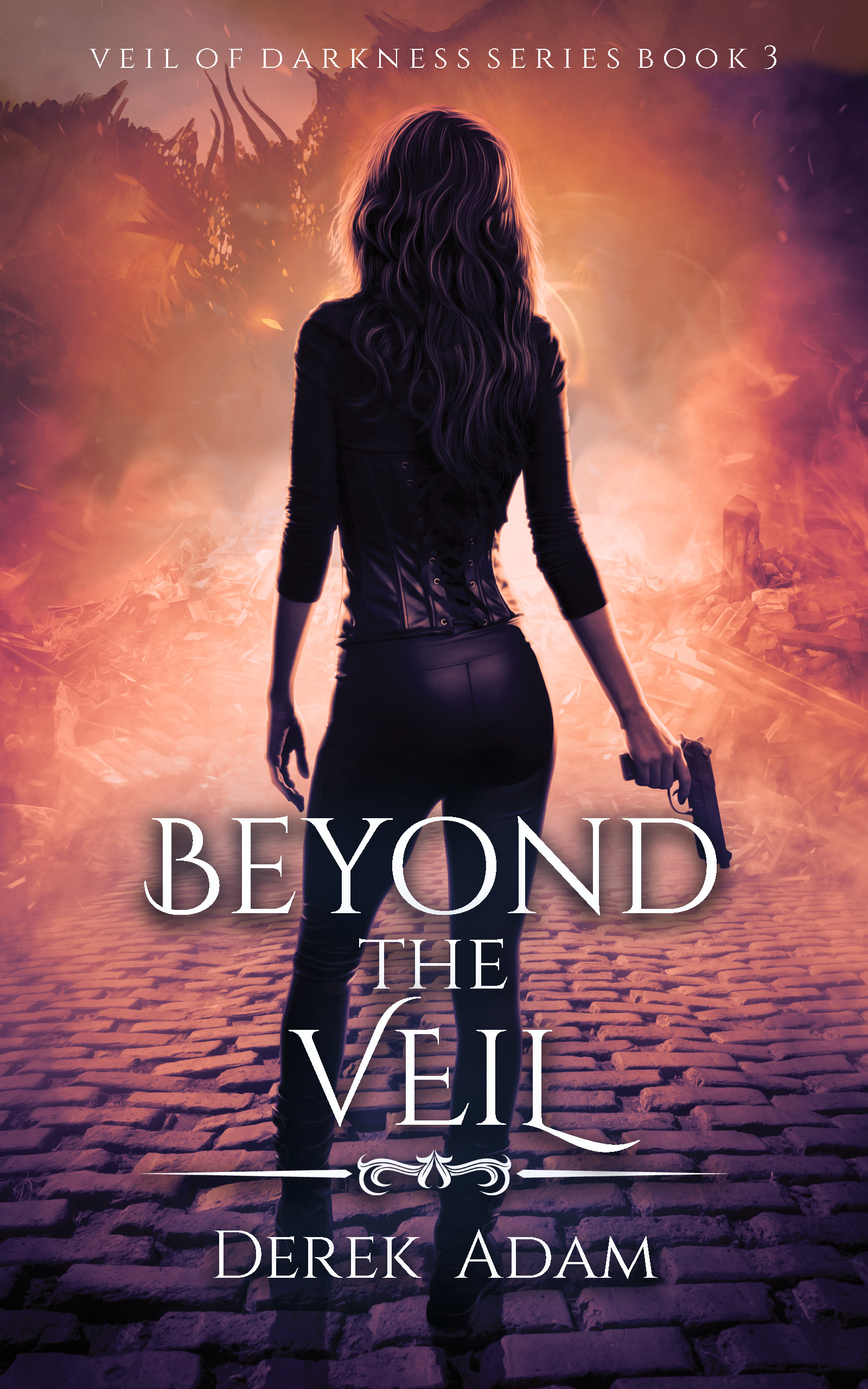 Beyond The Veil (Veil of Darkness #3) by Derek Adam | Goodreads