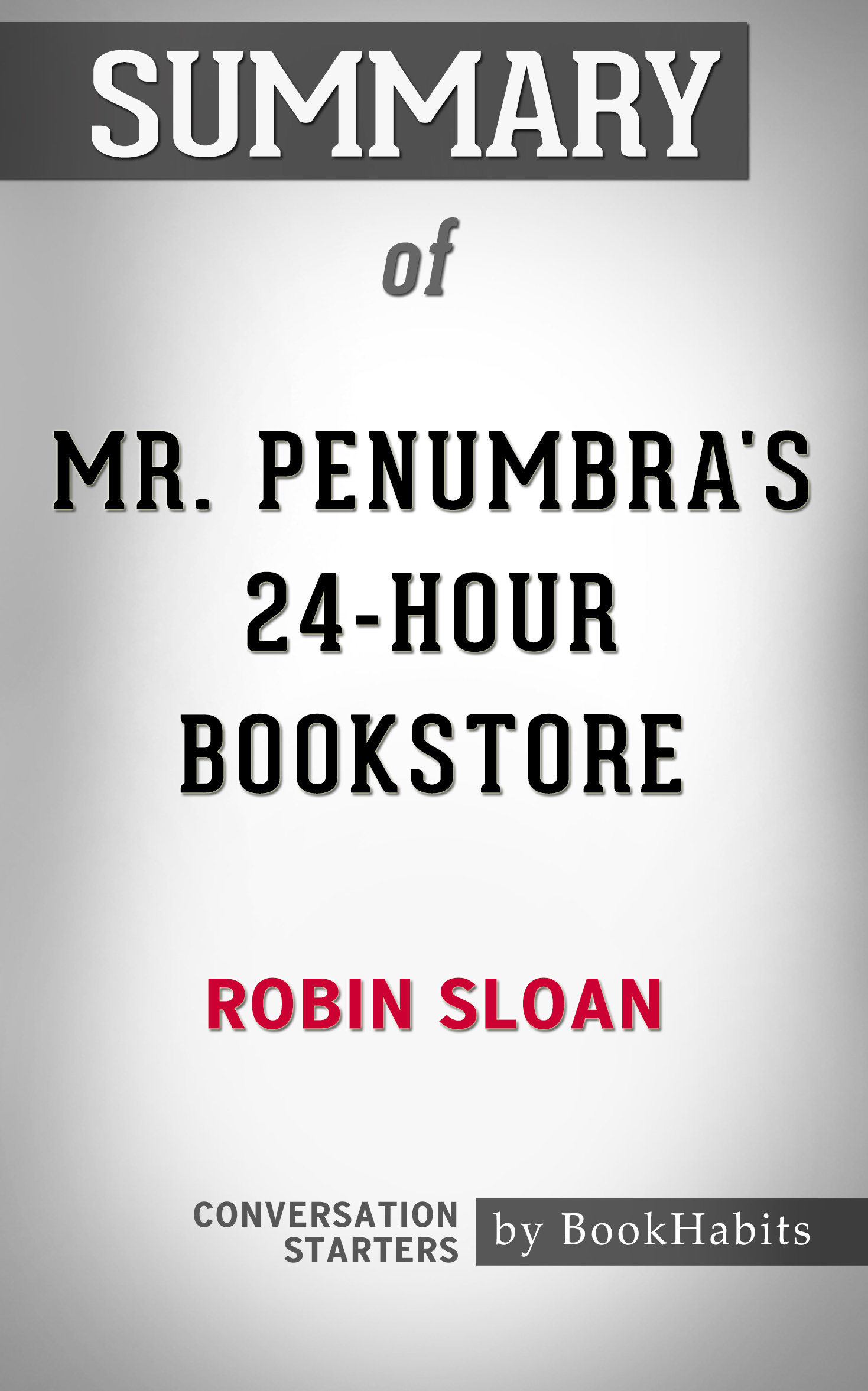 Summary of Mr. Penumbra