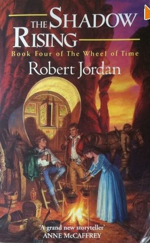 The Shadow Rising (Wheel of Time, #4) by Robert Jordan | Goodreads