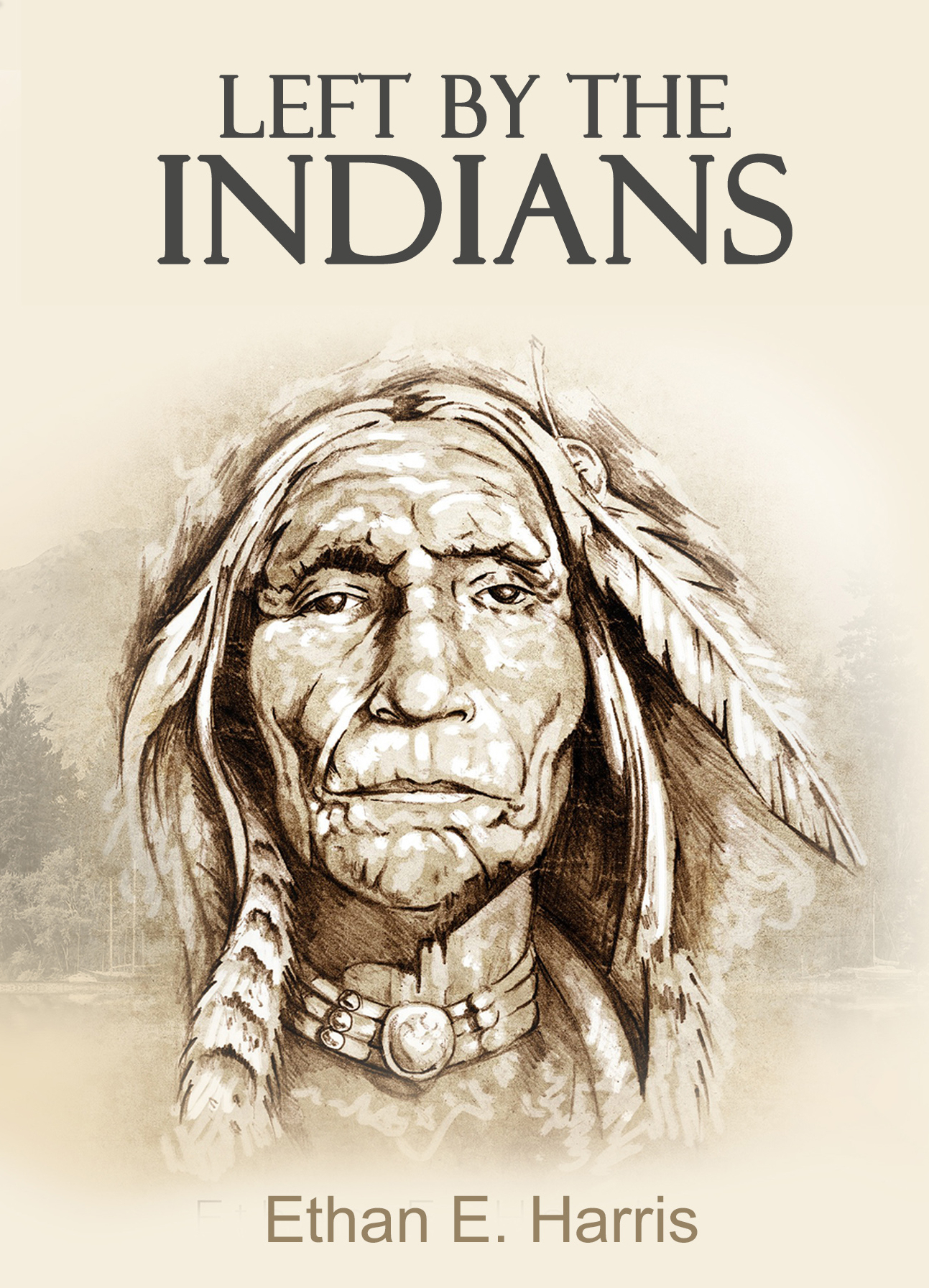 Left by the Indians