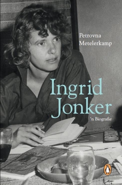 Ingrid Jonker 'n Biografie