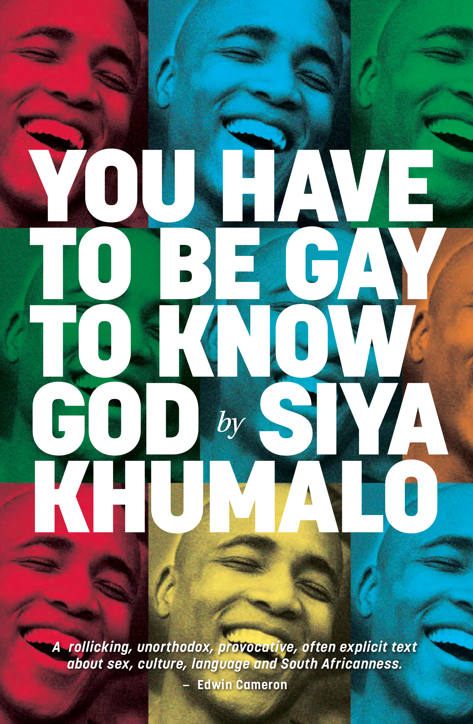 You Have to be Gay to Know God