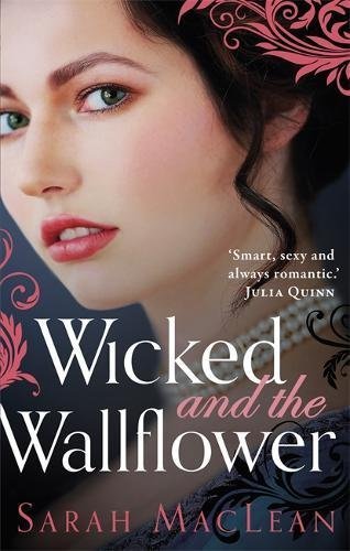 Wicked and the Wallflower (The Bareknuckle Bastards, #1)
