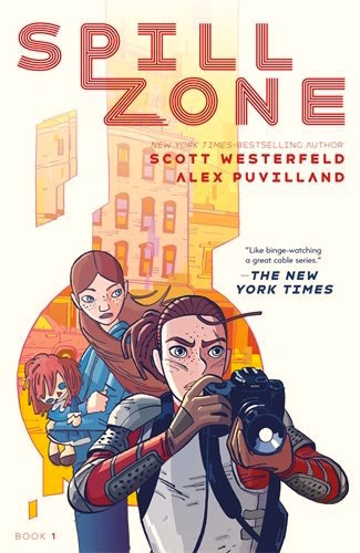 Spill Zone (Spill Zone, #1)