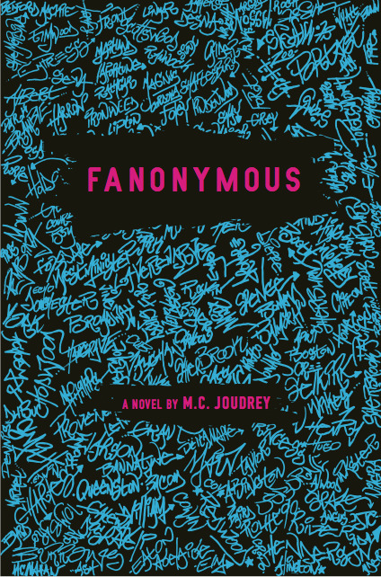 Fenonymous Fanonymous by M.C. Joudrey | Goodreads