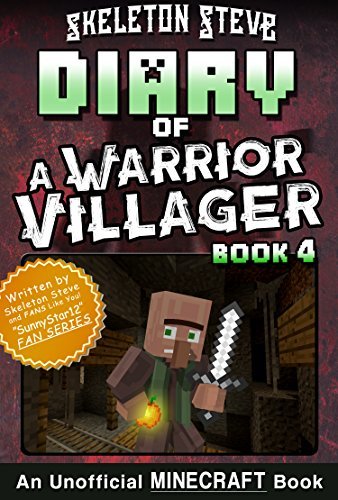 Diary of a Warrior Villager, Book 4