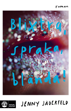Blixtra, spraka, blända! book cover