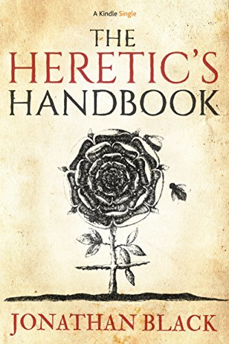 The Heretic's Handbook