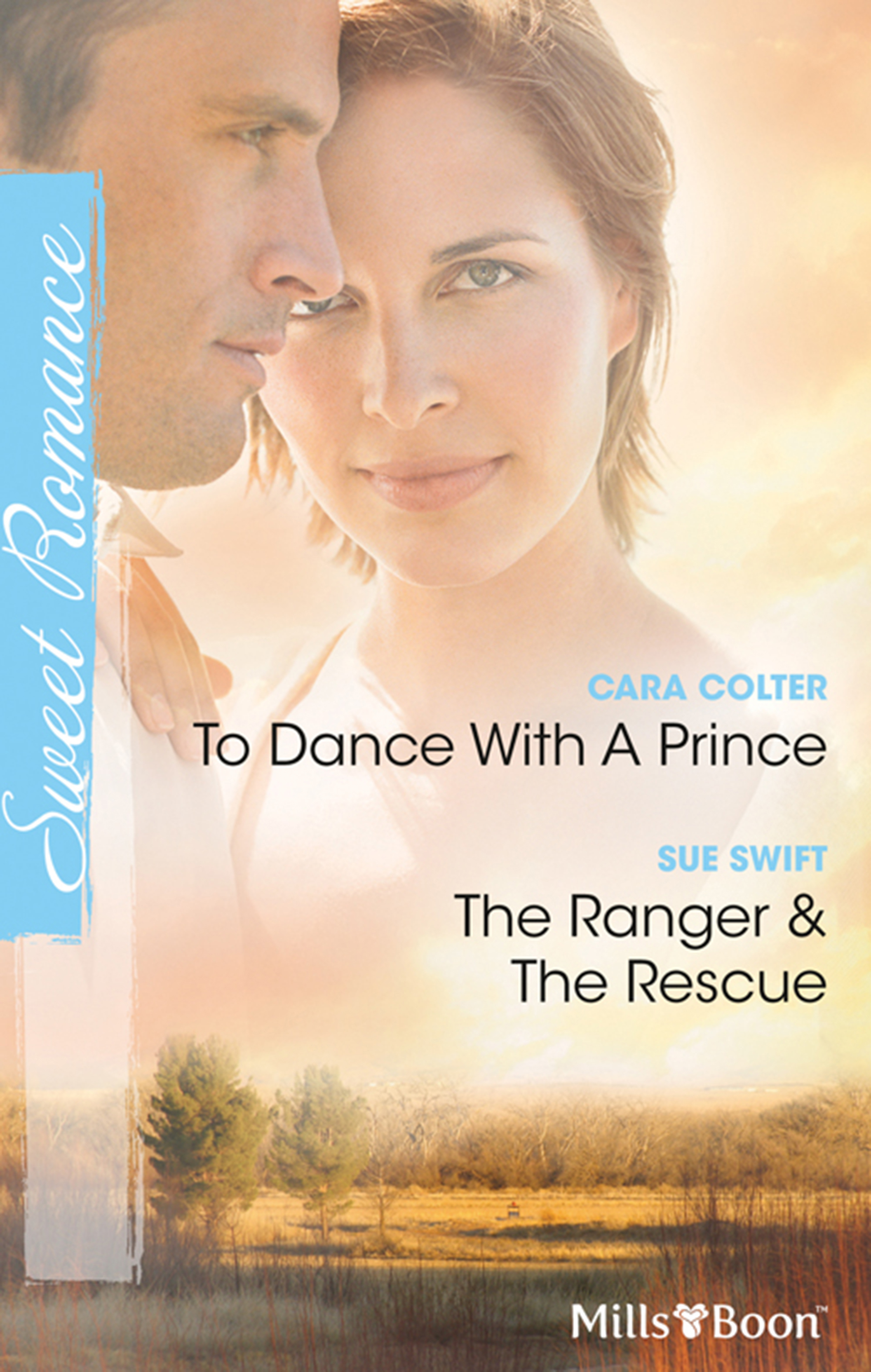 Sweet Romance Duo: To Dance With A Prince/The Ranger & The Rescue by ...