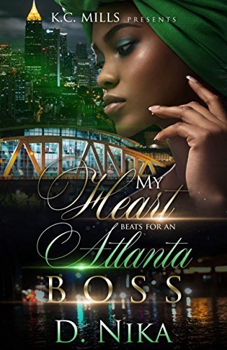 My Heart Beats For An Atlanta Boss book cover