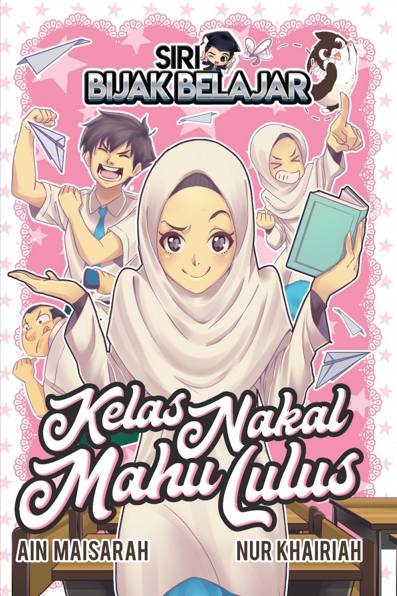 Kelas Nakal Mahu Lulus