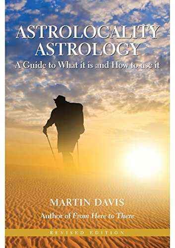 Astrolocality Astrology: A Guide to What it is and How to use it