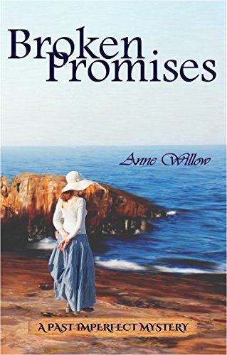 Book cover for Broken Promises by Anne Willow